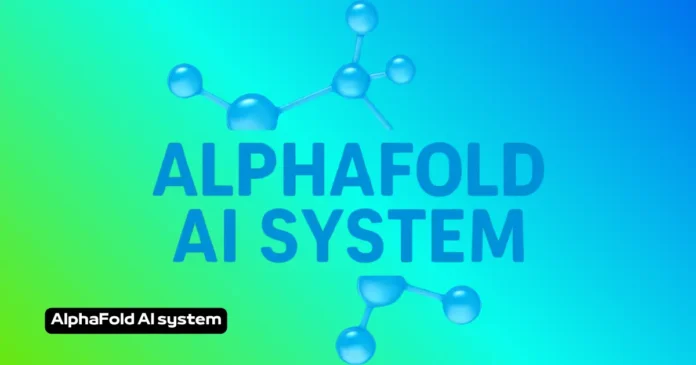 AlphaFold AI system AlphaFold AI System: How Google DeepMind Revolutionized Protein Structure Prediction and Molecular Science