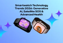 Smartwatch Technology Trends 2026: Generative AI, Satellite SOS & Advanced Health Smartwatch Technology Trends 2026: Generative AI, Satellite SOS & Advanced Health