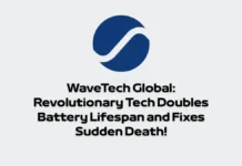 WaveTech Global: Revolutionary Tech Doubles Battery Lifespan and Fixes Sudden Death! WaveTech Global: Revolutionary Tech Doubles Battery Lifespan and Fixes Sudden Death!
