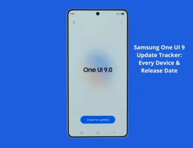 Samsung One UI 9 Update Tracker: Every Device & Release Date